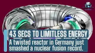 Germany&rsquo;s Fusion Reactor Just Smashed a Nuclear Record &mdash; Is Limitless Clean Power Finally Here?