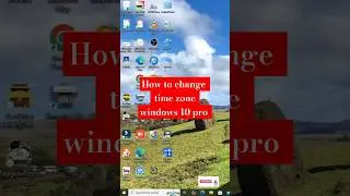 How to change time zone !! #shorts #timezone #computer #windows #windows10pro #gotan #computershop