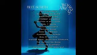 Wonky Tweak - Blue Screen (Full Album)