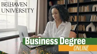 Earn Your Bachelor in Business Degree Online and Save Time and Money