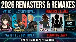 Все подтвержденные ремастеры и ремейки для Nintendo Switch 2 (2026)