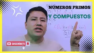 🙋&zwj;♂️Descomposic&oacute;n Can&oacute;nica DIVISORES PRIMOS Y COMPUESTOS 🙋&zwj;♂️🇵🇪✅ cantidad de divisores de un n&uacute;mero.