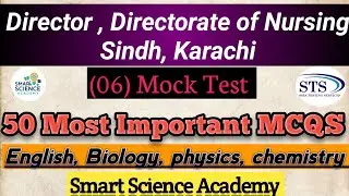 Director of Nursing Sindh 2026 | Mock Test 6 | SIBA IBA STS Nursing MCQs | Full Practice Test