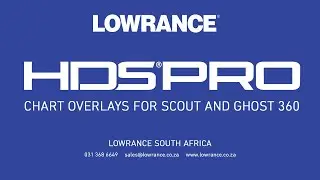 Lowrance HDS Pro - Chart Overlays for Scout and Ghost 360