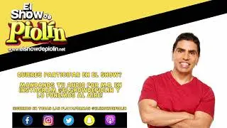 EL SHOW DE PIOLIN MIERCOLES 042722 ESCUCHA PORQUE MUJER CORRIO A SU MAMA Y A SU HERMANA DE SU CASA!
