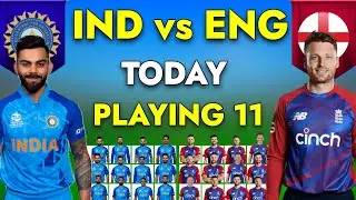 ICC T20 World Cup 2022 | India vs England Today Playing 11 | Ind vs Eng Semi-Final Playing 11 2022
