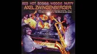 Mojo Blues Band & Axel Zwingenberger💛99Red Hot Boogie Woogie Party💛Soulfood Jive💛   ((*1992*))