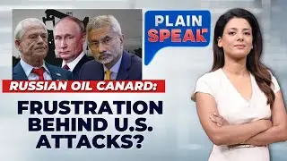 US-India Relations Strained Over Russian Oil Amid Trade Tensions | Plain Speak | News18