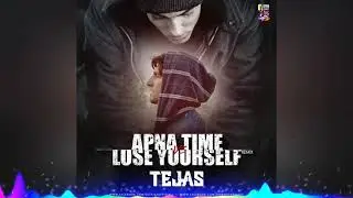 Apna Time Ayega Vs Lose Yourself | Gullyboy | Dj Tejas | Joshi | 2k19 Remix