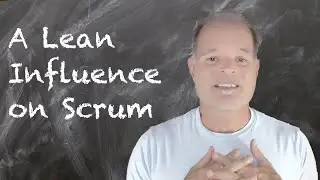 017 A Lean Influence on Scrum