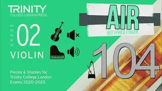 Air | Piano Accompaniment | Gottfried Finger | NO Repeat | Trinity Violin | TCL Grade 2 | 104