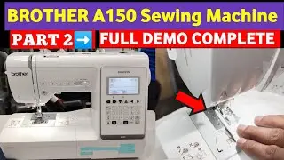 Brother A150 Sewing Machine Tutorial in Hindi #brothersewingmachine