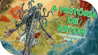 #Tormenta20: A História de Arton - Parte 2 | Canal Nerd & Nerd
