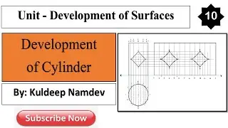 Development of surfaces(10)| Development of surfaces in engineering drawing| Development of cylinder