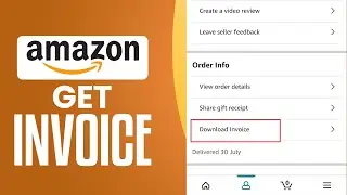 How To Get Invoice On Amazon App (2025) Easy Tutorial