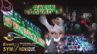 🎶L'&Eacute;VEIL SYMPHONIQUE MOUSTARCHIDINE JUNIOR COMIT&Eacute; DE GUEDIAWAYE AU RAVIN