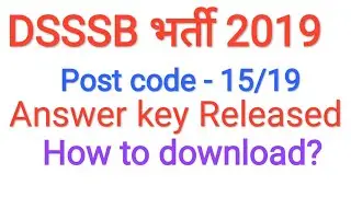 DSSSB ASSISTANT PRIMARY TEACHER-ANSWER KEY RELEASED