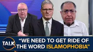 ‘This Will Create A Two-Tier Society’ | Labour Under Fire for Replacing Islamophobia Definition