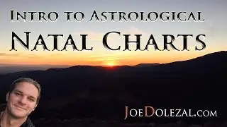 Intro to Astrological Natal Charts