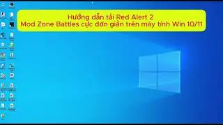 Hướng dẫn tải Ra2 - Red Alert 2 mod Battle Zone cực nhanh ch&oacute;ng