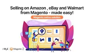 Selling on Amazon , eBay and Walmart from Magento - made easy! The only Magento native solution.