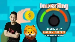 Justin Sun and Warren Buffett Talks About Investing