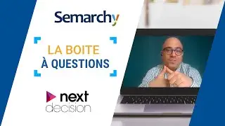 La bo&icirc;te &agrave; questions Semarchy: Mohamed Chelly, Data Manager chez Next Decision
