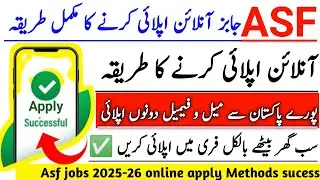 How to online apply for Asf Jobs 2025|Asf online apply 2025-26&brvbar;Asf registration kasy kryn 2025 #Asf