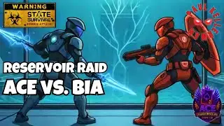 State of Survival: Reservoir Raid - #110 ACE vs. #151 BIA 