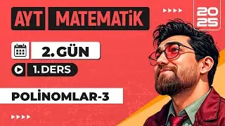 90 Günde AYT Matematik Kampı | 2.Gün 1. Video | Polinomlar-3 | 2025 | #merthoca