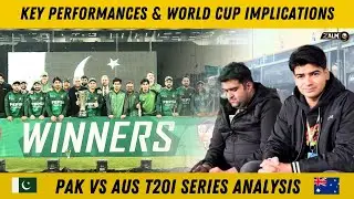 Key Performances & World Cup Implications | Pakistan vs Australia T20I Series Analysis | Zalmi TV