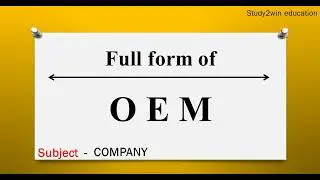 OEM ka full form | Full form of in English  | Subject - COMPANY