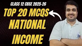 National Income Top 20 MCQs | Class 12 Macro Economics | CBSE Boards 2026