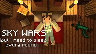 Skywars but u need to sleep every round.