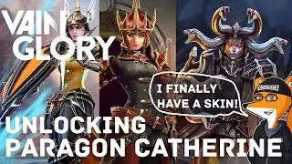 Vainglory - Unlocking Paragon Catherine | All Tiers |