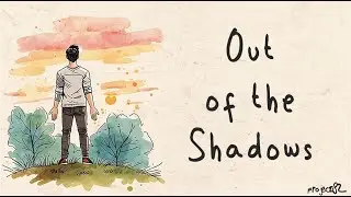 Out of the Shadows - Lyric Video