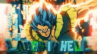 Dragon Ball Super " Goku vs jiren/Broly " | Laugh In Hell | [AMV/EDIT] 4K! (+ project File )