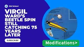 Virgil Ward's Bass Buster Lures Beetle Spin 75 Year Legacy with Modifications To Catch Bass Today!