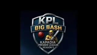 KAPADIA PREMIER LEAGUE SEASON 5 || FINAL DAY ||