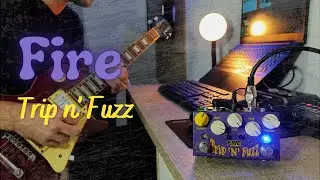 Fire Custom Shop - Trip N' Fuzz | Epiphone Les Paul Standard | Pedal Demo