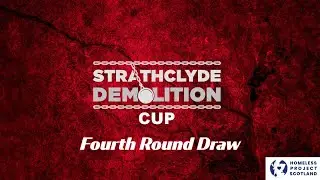 Strathclyde Demolition League Cup 4th Round Draw