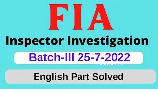 FIA Inspector Investigation Today's Paper | Inspector FIA Solved Paper English Part:1 | Batch 3
