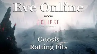 Eve Online - Gnosis Ratting Fits