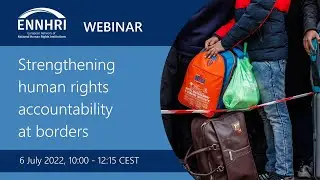 Strengthening accountability at borders - Webinar