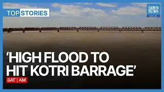 High-Level Flood To Hit Kotri Barrage As Death Toll Reaches 1,265 | Top Stories | Dawn News English