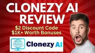 Clonezy AI Review | Quick DEMO, $2 Discount Code & Bonus