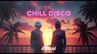 💿 Neon Beach Dreams 🌴 Chill Funk x French Touch x Daft Punk Bliss!