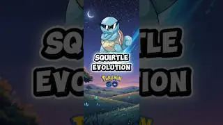 Squirtle Evolution | Pokemon Go | #pgsharp #pokemon #pokemongo #squirtle #blastoise