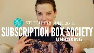 Stitch Fix June 2018 Unboxing - With Pinterest Board!