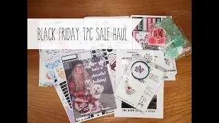 Black Friday TPC Sale Haul
